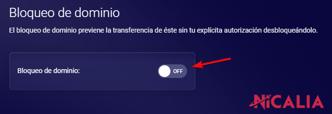 Interruptor de Bloqueo de dominio en el área de clientes de Nicalia mostrando el estado activo o inactivo del bloqueo de transferencia