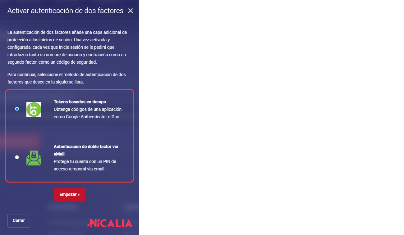 Ventana Activar autenticación de dos factores con los métodos Tokens basados en tiempo y vía eMail destacados